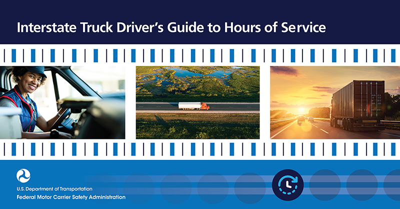 Interstate Truck Driver’s Guide to Hours of Service
